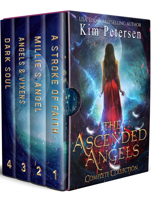 Title details for The Ascended Angels Complete Collection (A Dark Paranormal Romance) by Kim Petersen - Available